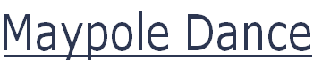 Maypole Dance
